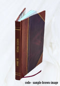 Downed dead woody fuel and biomass in the northern Rocky Mountains Volume no.117 1981 [Leather Bound] - Exclusive Design